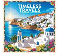50 Iconic Landmarks and Famous Places to Color: Teen and Adult Coloring Book for Relaxation and Stress-Free Creativity