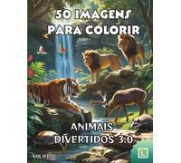 50 IMAGENS PARA COLORIR: ANIMAIS DIVERTIDOS 3.0