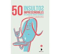 50 insultos imprescindibles en lengua de signos española