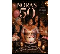 50 Is a New Chapter: There’s More to Look Forward To