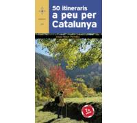 50 Itineraris A Peu Per Catalunya