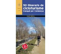 50 Itineraris De Cicloturisme Tranquil Per Catalunya