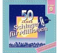 50 Jahre Schlager für Millionen Folge 9