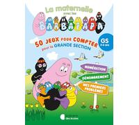 50 jeux pour compter Grande Section: Pour consolider tous les apprentissages