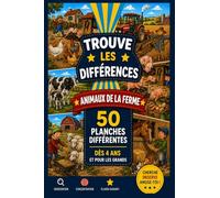 50 Jeux TROUVER LES DIFFERENCES - LES ANIMAUX DE LA FERME: Pour Développer Observation, Concentration et Logique : Livre d’Activité Garçon Fille avec Images Pastel