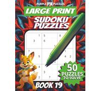50 Large Font Sudoku Puzzles for Adults Seniors Young Adults and Teens - Book 19: Large Print, Easy-to-Read Format, Improve memory, focus, and ... Large Print Sudoku Puzzle Book Series)