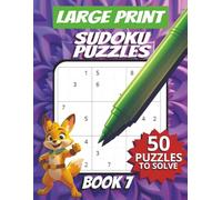 50 Large Font Sudoku Puzzles for Adults Seniors Young Adults and Teens - Book 7: Large Print, Easy-to-Read Format, Improve memory, focus, and ... Large Print Sudoku Puzzle Book Series)