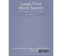 50 Large Print Word Search Puzzles: Relaxing Puzzles For Stress Relief