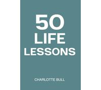 50 Life Lessons