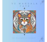 50 Mandala Cats: Relaxing Coloring Book for Adults