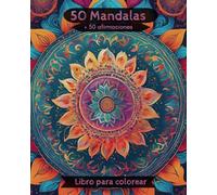 50 mandalas + 50 afirmaciones