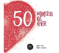 50 maneras de vivir