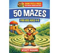 50 Mazes for kids 4-6: A Screen-Free Maze Activity Book That Builds Focus, Confidence, and Problem-Solving Skills: 1 (The Focus Builders Maze)