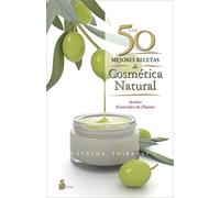 50 mejores recetas de cosmética natural