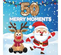 50 Merry Moments: A Christmas Coloring Book