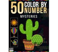50 Mystery Color by Number Mosaics: Relaxing Hexagon & Dot Grid Designs on Black Backgrounds - A Screen-Free, Stress-Relieving Color by Number Book for Teens & Adults