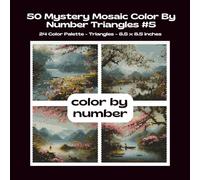 50 Mystery Mosaic Color By Number Triangles #5: Color Quest Color By Number Coloring Book For Teens & Adults