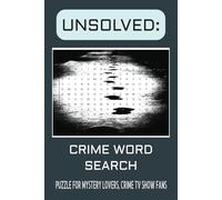 50 Mystery Word Search Puzzles: A Handy 6x9 Edition: Quick Brain-Teasers for Crime Lovers - Makes a Thoughtful Thinking-of-You Gift!