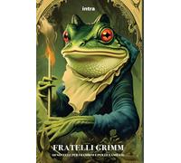 50 Novelle per i bambini e per le famiglie (Il disoriente. Serie fantascienza fantasy avventura)