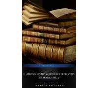 50 Obras Maestras Que Debes Leer Antes De Morir: Vol. 2 (ebook)