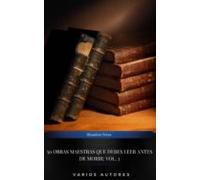 50 Obras Maestras Que Debes Leer Antes De Morir: Vol. 3 (ebook)