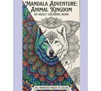 50+ pages animal coloring book for all ages , Mandala Animals: Art Therapy Adult Coloring Book ,art therapy coloring book: Enjoy a wide variety of high-quality mandala-inspired animal designs