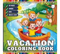 50 Pages Bold and Easy Vacation Travel Coloring Book for Kids Young Girls Boys Teens Youth Travel Vacation Coloring Sheets for Children and Students ... Travel Lover Coloring Pages for Travelers