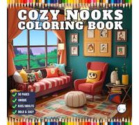 50 Pages Cute and Cozy Nooks Coloring Book Gift for Adults Men Women Kids Young Boys Girls Teens Youth Aesthetic Nooks Coloring Book Cozy Nook ... Easy Stress Relief Soothing Coloring Pages
