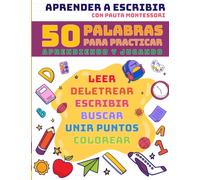 50 Palabras para practicar aprendiendo y jugando: Libro de ejercicios para practicar con palabras. Especialmente creado para niñ@s de 3 a 5 años.