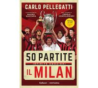 50 partite, infinite emozioni. Il Milan. Ediz. a colori (Varia)