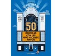 50 Películas Con Las Que Hacerse Mayor