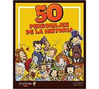 50 personajes de la historia (Shackleton Kids)