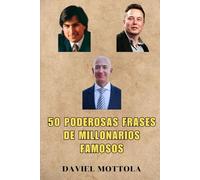 50 Poderosas frases de millonarios famosos