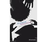 50 poemas melancólicos
