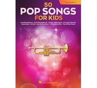 50 Pop Songs for Kids: For Trumpet