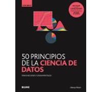 GB. 50 principios de la ciencia de datos: Innovaciones fundamentales (Nueva Gruía Breve)
