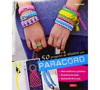 50 Proyectos De Nudos Con Paracord (EL LIBRO DE)