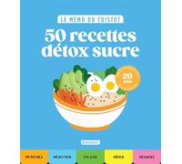 50 recettes détox sucre: 31656