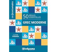 50 règles essentielles grec moderne