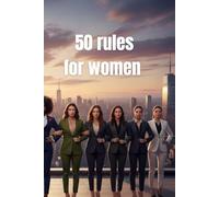 50 RULES FOR WOMEN