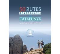 50 Rutes senderistes per Catalunya