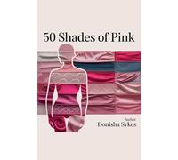 50 Shades of Pink: Midnight Blush: 3 (5)