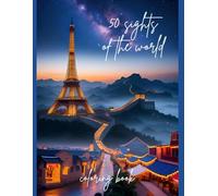 50 sights of the world: coloring book (Adult coloring books)
