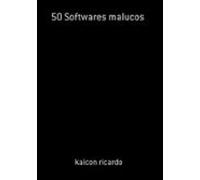 50 Softwares Malucos (ebook)