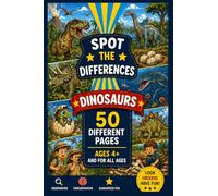50 Spot the Difference Games - Dinosaurs: To Develop Observation, Concentration and Logic: Activity Book for Boys and Girls with Pastel Images