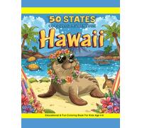 50 States Coloring Adventure: Hawaii Edition | Fun & Educational Coloring Book for Kids Discover Volcanoes, Beaches, Surf & Hawaiian Culture | 8.5x11 ... White Pages with Fun Facts | Perfect for Kid