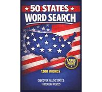 50 States Word Search: Large Print Puzzle Book with 1200 Words: Fun and Easy-to-Read Puzzles for Adults and Seniors