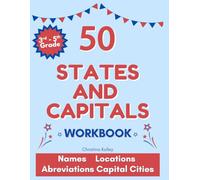 50 States Workbook Grade 5: States and Capitals Workbook, Capitals of the United States, States and Capitals Curriculum for Kids