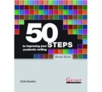 50 Steps To Improving Your Academic Writing