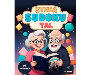 50 SUDOKU FÖR SENIORER MED STORA SIFFROR | LÄTTLÄSTA SUDOKUUPPGIFTER FÖR ÄLDRE | HJÄRNGYMNASTIK OCH AVKOPPLANDE TANKENÖTTER PÅ SVENSKA: Lätta och ... logiskt tänkande |. För seniorer | På svenska
